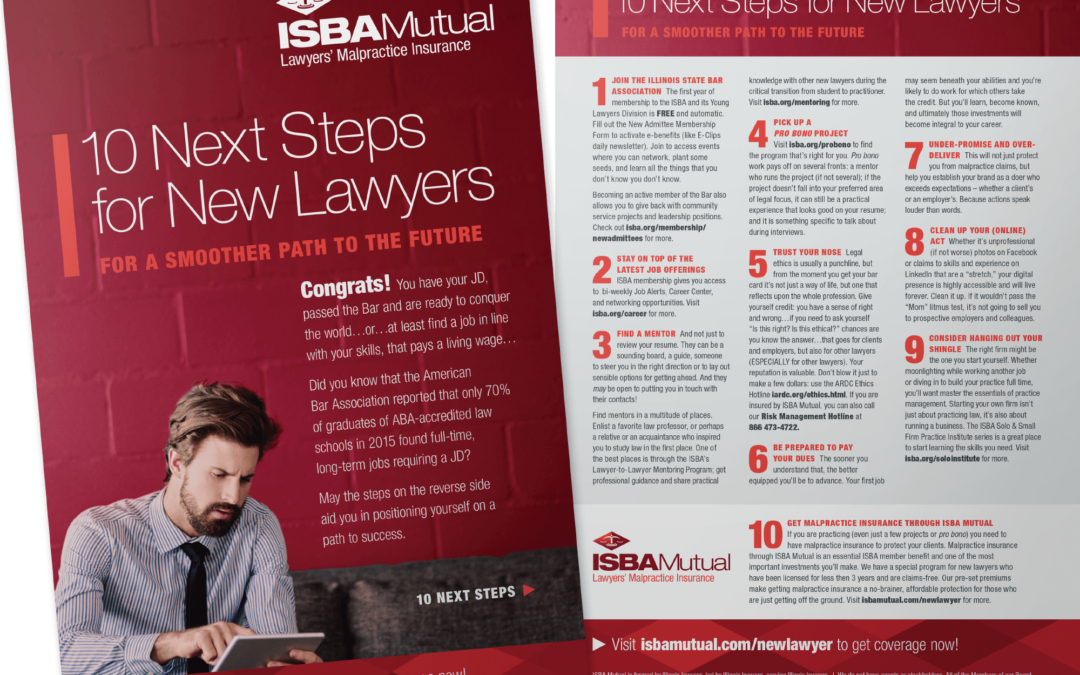 ISBA Mutual: New Lawyer Insert